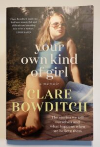 Your Own Kind of Girl by Clare Bowditch (book cover) - about how a self help book kicked off recovery